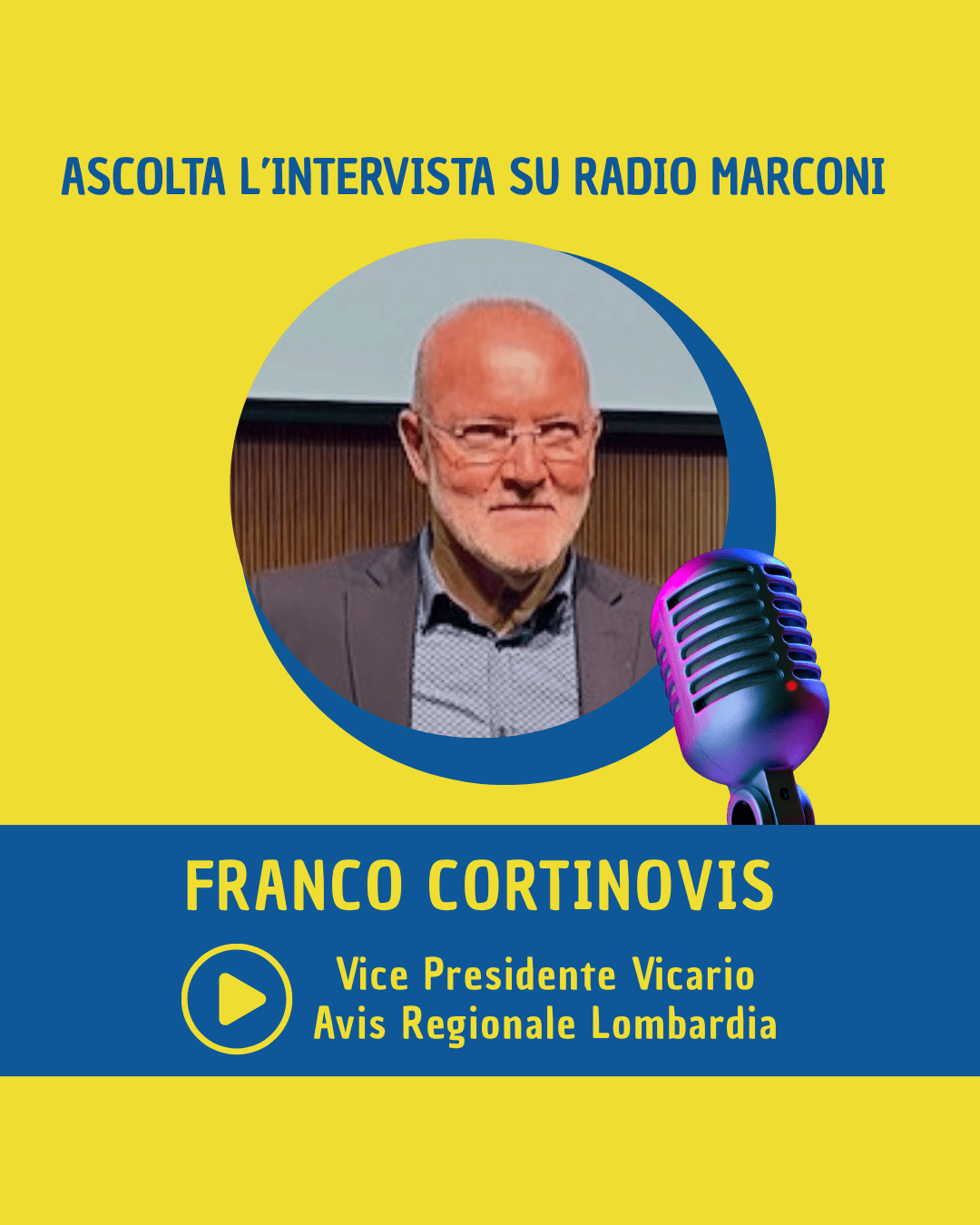 Franco Cortinovis Vice Presidente Vicario Avis Regionale Lombardia